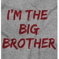 thumbnail image 2 of I'm the Big Brother Siblings Youth T Shirt Tee Boys Infant Toddler Brisco Brands 24M, 2 of 5