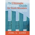thumbnail image 2 of The Ultimate Survival Guide for Youth Ministers: Maintaining Boundaries in Youth Ministry, 2 of 2
