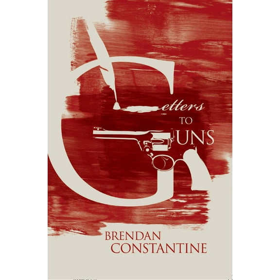 Letters to Guns (Paperback)