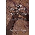 thumbnail image 1 of Pre-Owned Seven Last Words of Jesus Christ, 9780788017872, 078801787X, Paperback,, 1 of 1