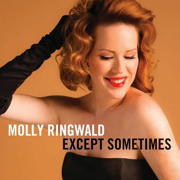 Molly Ringwald - Except Sometimes - Jazz - CD