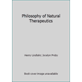 thumbnail image 1 of Pre-Owned Philosophy of Natural Therapeutics (Paperback) 0846442582 9780846442585, 1 of 1