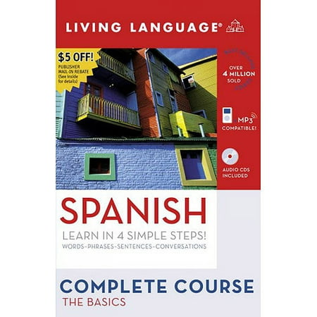 ... Language Complete Course Spanish: The Basics: Learn in 4 Simple Steps