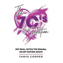 The 7 C's of Selection, (Hardcover)