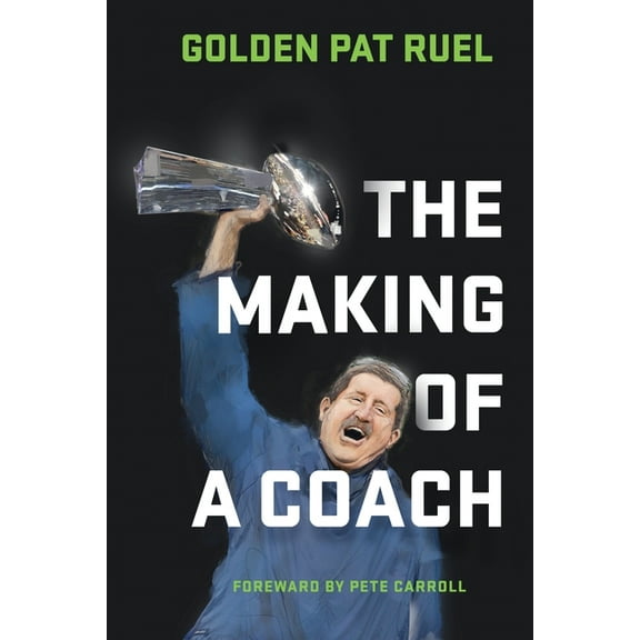 The Making of a Coach, (Paperback)