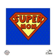 Super Mom Label - 3" Vinyl Sticker - For Car Laptop I-Pad Phone Helmet Hard Hat - Waterproof Decal