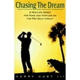 thumbnail image 1 of Pre-Owned Chasing the Dream: A Mid-Life Quest for Fame and Fortune on the Pro Golf Circuit (Hardcover) 0380973073 9780380973071, 1 of 1