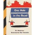 thumbnail image 1 of Pre-Owned One Hole in the Road (Hardcover) 0805042857 9780805042856, 1 of 1