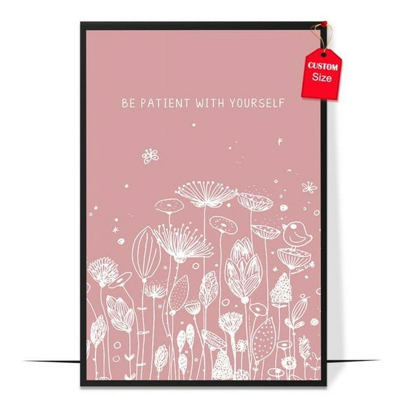 LOLUIS Be Patient With Yourself Poster, Mental Health Poster, Positive Inspirational Quote Print Wall Art Decor (Unframed 11"x17")