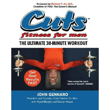 Cuts Fitness for Men : The Ultimate 30-Minute