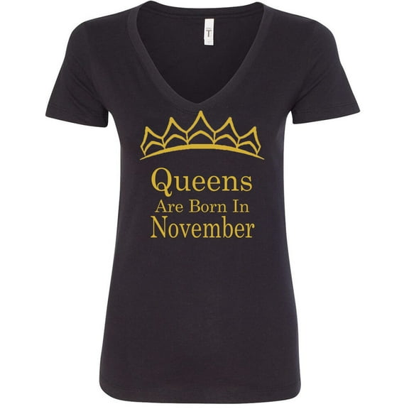 Queens Are Born In November Tiara Gold V Neck Shirt Lady Outfit Tee Color Black Small