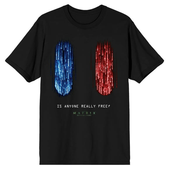 The Matrix 4 Red and Blue Pill Is Anyone Really Free Men's Black T-shirt-XL