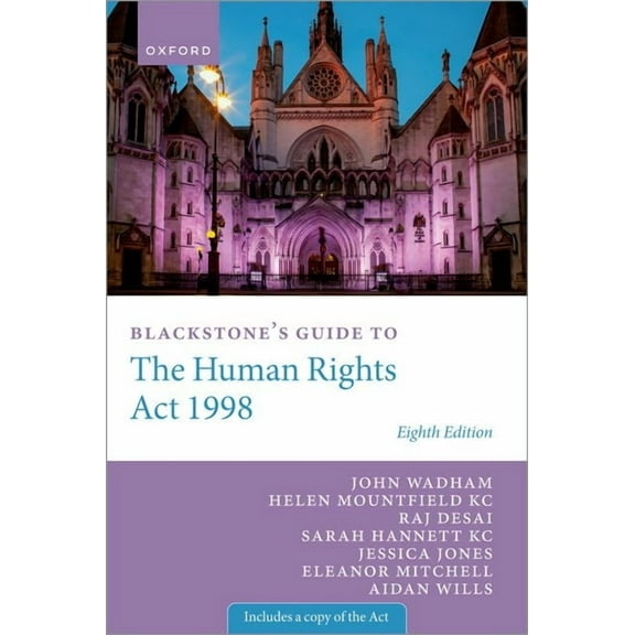 Blackstone's Guides Blackstone's Guide to the Human Rights ACT 1998, (Paperback)