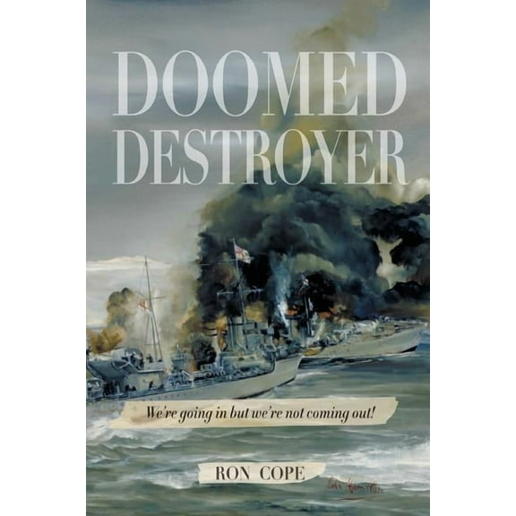 Doomed Destroyer (Paperback)