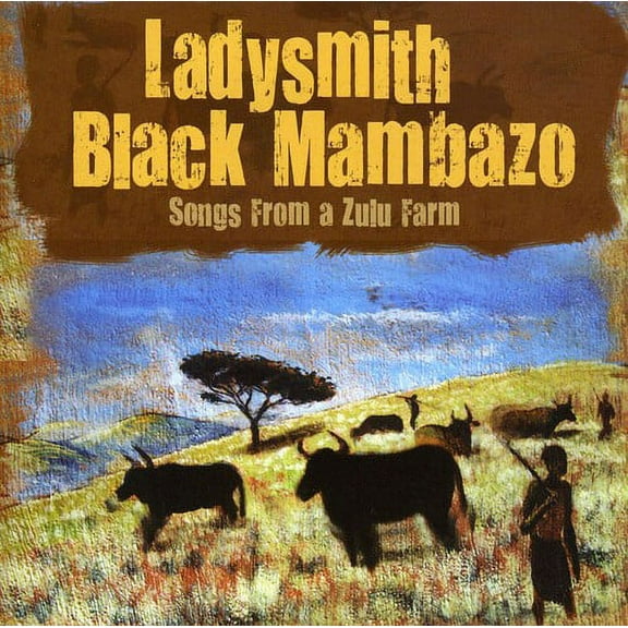Ladysmith Black Mambazo - Songs from a Zulu Farm - Music & Performance - CD