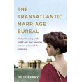 thumbnail image 2 of The Transatlantic Marriage Bureau, 2 of 3