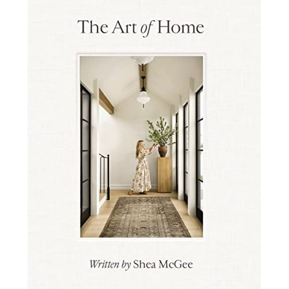 Pre-Owned Art of Home: A Designer Guide to Creating an Elevated Yet Approachable Home Hardcover