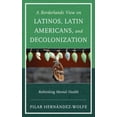 thumbnail image 1 of A Borderland's View on Latinos, Latin Americans, and Decolonization, 1 of 2