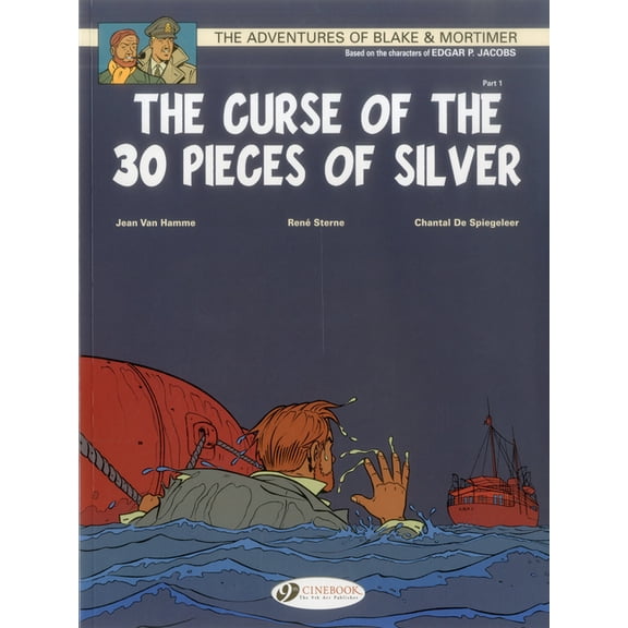 Blake & Mortimer: The Curse of the 30 Pieces of Silver Part 1 (Paperback)
