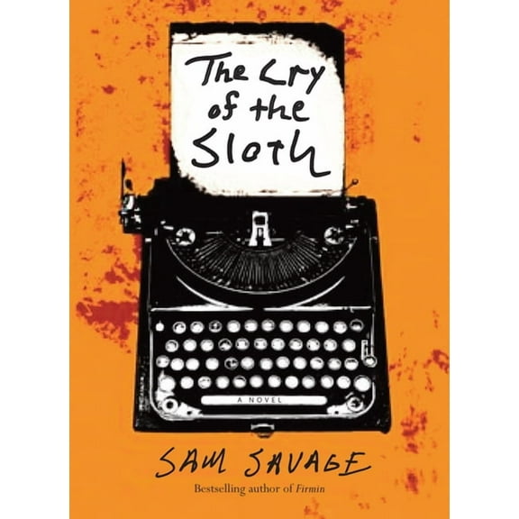 The Cry of the Sloth, (Paperback)