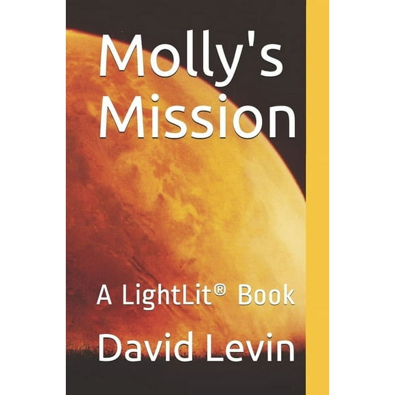 Molly's Mission: A LightLit(R) Book, (Paperback)