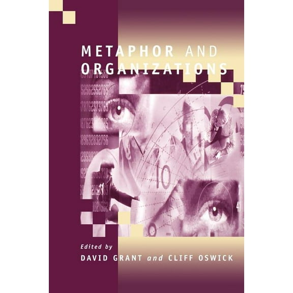 Metaphor and Organizations, (Paperback)