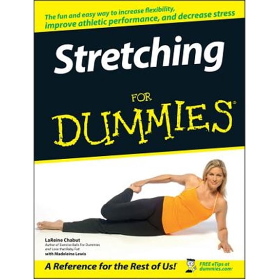 Pre-Owned Stretching for Dummies (Paperback) 0470067411 9780470067413