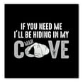 thumbnail image 1 of DistinctInk Custom Bumper Sticker - 6" x 6" Decorative Decal - Black Background - If You Need Me I'll Be Hiding in My Man Cave, 1 of 2