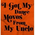 thumbnail image 2 of I Get My Dance Moves From My Uncle Youth T Shirt Tee Boys Infant Toddler Brisco Brands 18M, 2 of 6