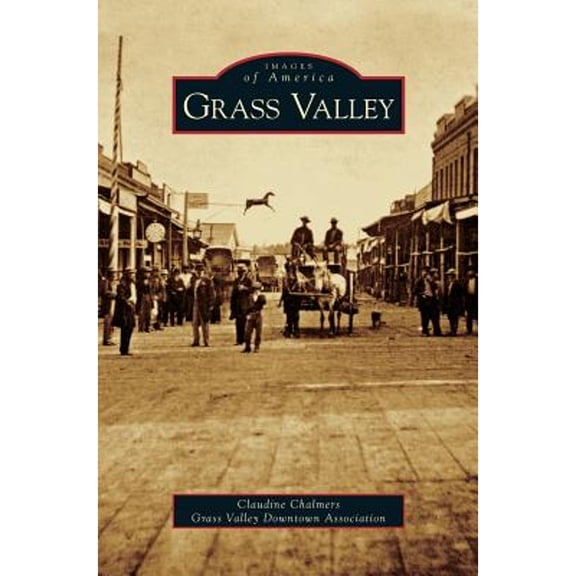 Grass Valley (Hardcover)
