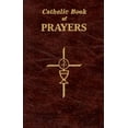 thumbnail image 2 of Catholic Book of Prayers: Popular Catholic Prayers Arranged for Everyday Use, (Paperback), 2 of 2