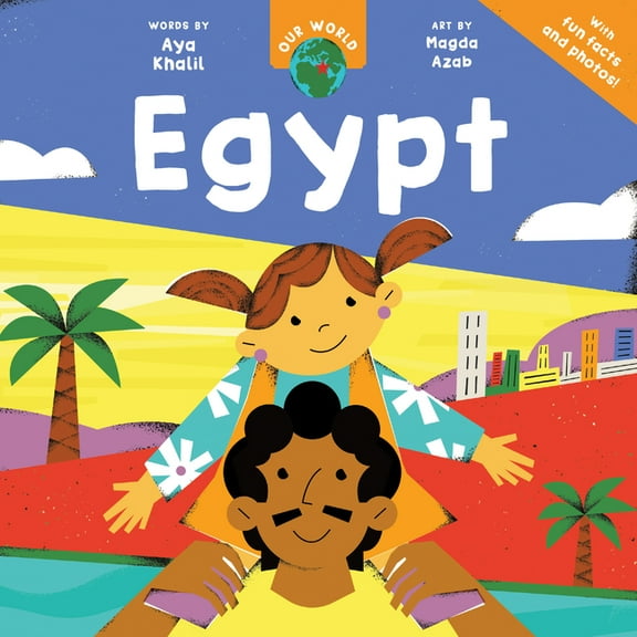Our World Our World: Egypt, (Paperback)