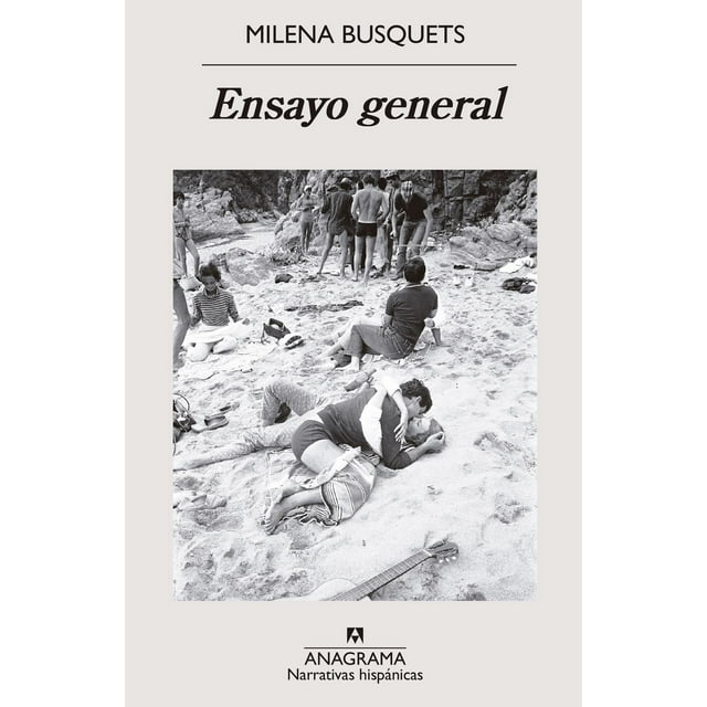 Libro Ensayo General Tapa Blanda, Autor Milena Busquets, Editorial Anagrama