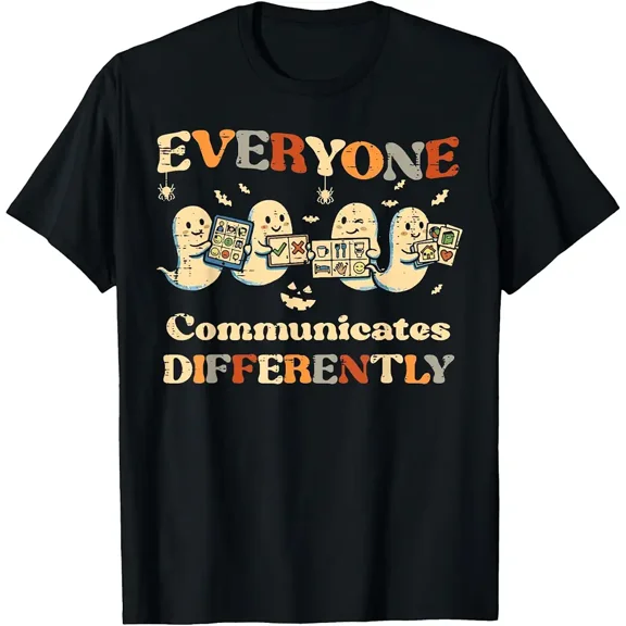 Everyone Communicates Differently Halloween Speech Therapy T-Shirt