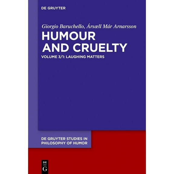 de Gruyter Studies in Philosophy of Humo Laughing Matters: Prolegomena, Book 3, (Hardcover)