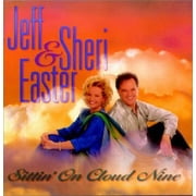 Sittin' on Cloud Nine [Audio CD] Jeff Easter & Sheri