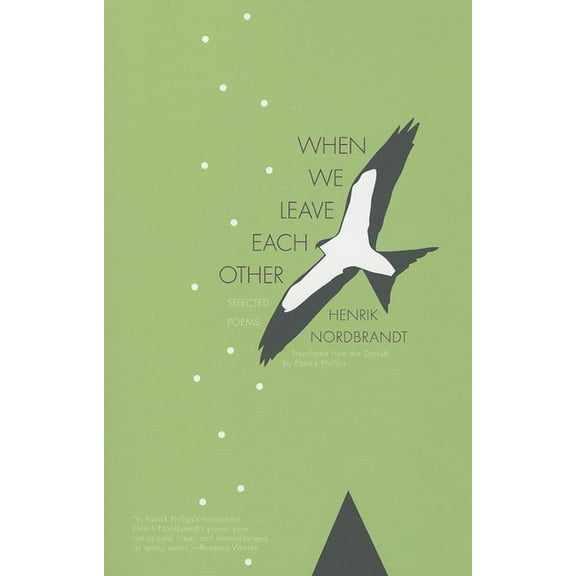 When We Leave Each Other: Selected Poems