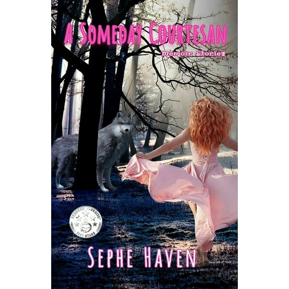 My Whorizontal Life A Someday Courtesan: Memoir Stories, (Paperback)