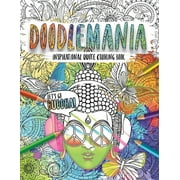 Doodlemania-Lets Go Buddha! Mindful Zen Coloring with Inspiring Buddha Quotes for Teens and Grown-ups (Paperback)