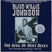Blind Willie Johnson - The King Of Holy Blues: The Complete Recordings 1927-30 - Music & Performance - CD