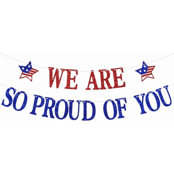 We Are so Proud of You Banner, Military Return/Military Going Away, Patrioic Soldier for 4th of July/Veterans Day/Memorial Day/Independence Day Party Decorations