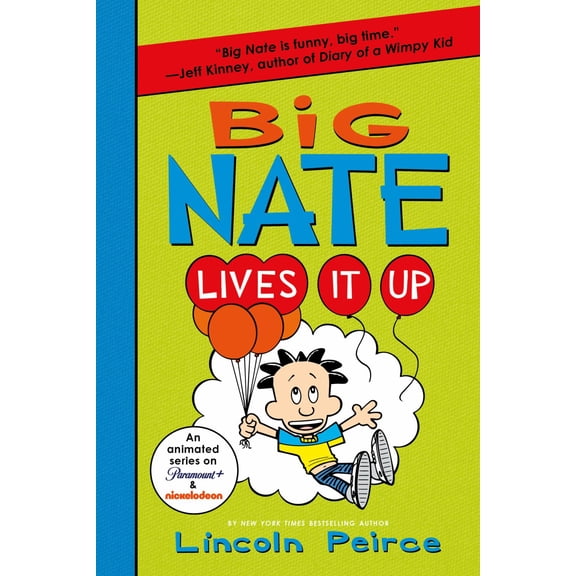 Big Nate Lives It Up