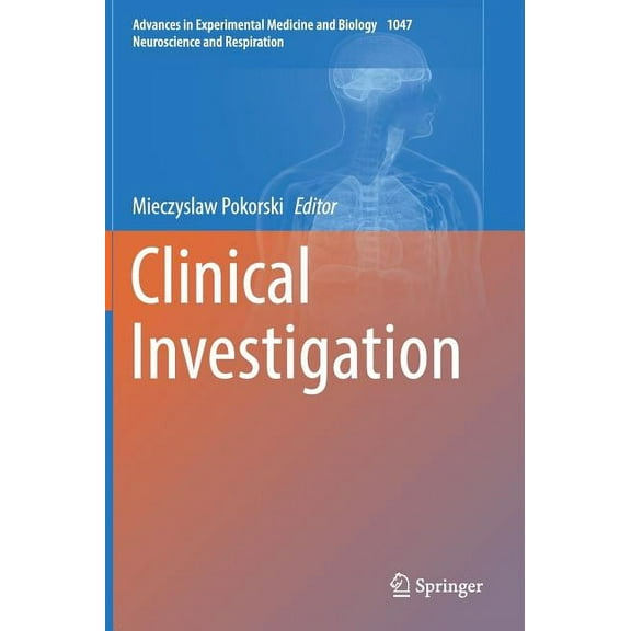 Clinical Investigation, (Hardcover)