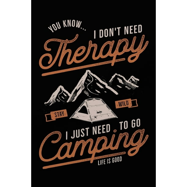 Therapy Camping Endlich Rente Zeit Zum Campen Abschiedsgeschenk Kollege Rente Rentner Ruhestand Abschiedsgeschenk Renteneintritt Pension 1 Seiten Liniertes Notizheft Paperback Walmart Com Walmart Com