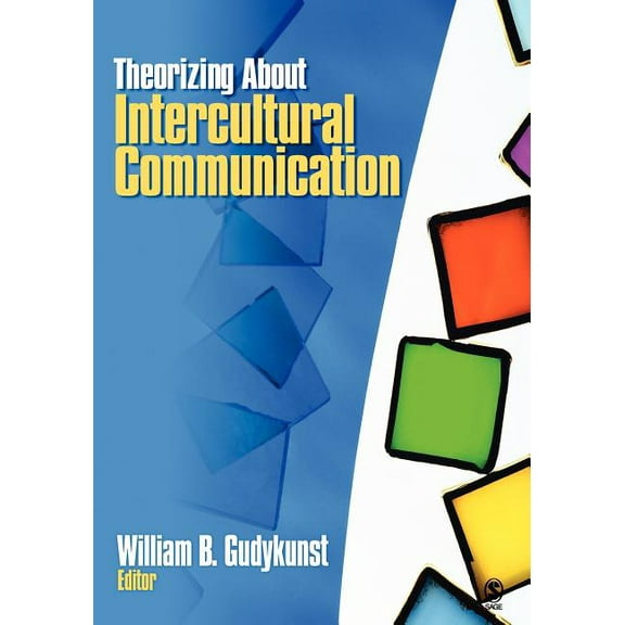 Theorizing about Intercultural Communication, (Paperback)