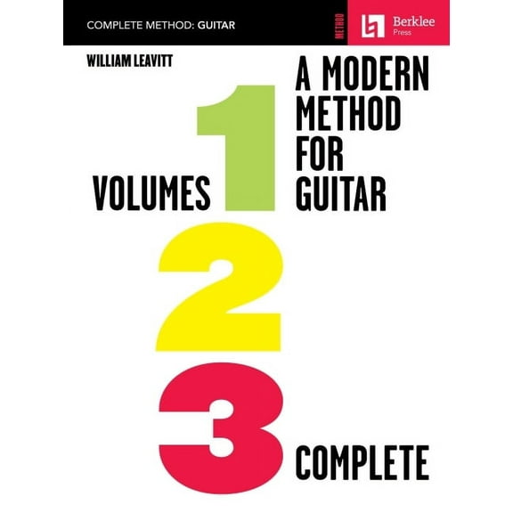 A Modern Method for Guitar - All Three Volumes in One Convenient Collection!, (Paperback)