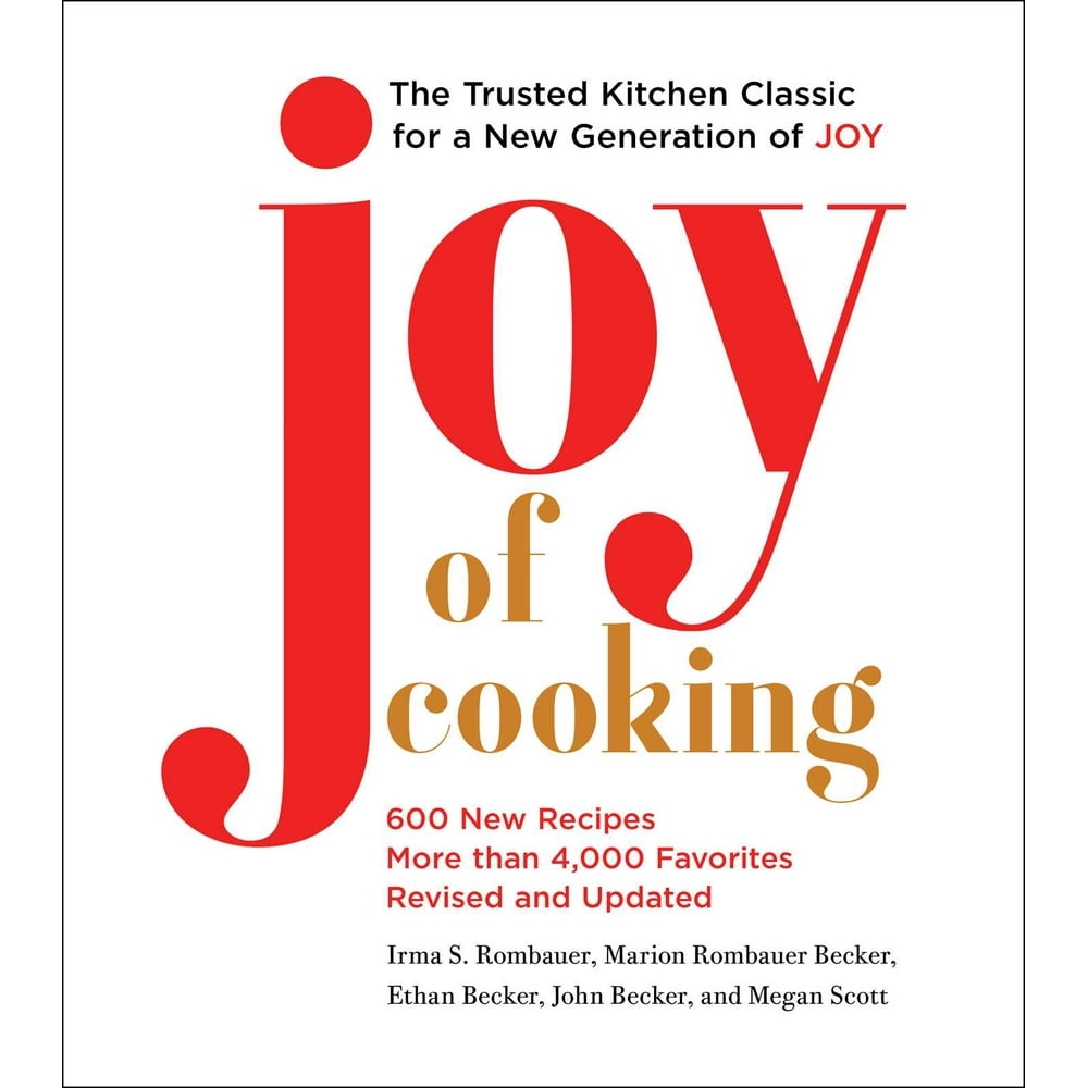 Joy of Cooking 2019 Edition (Fully Revised and Updated)