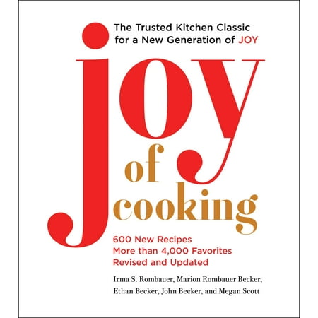 Joy of Cooking: 2019 Edition (Fully Revised and
