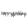 thumbnail image 3 of Happy Holidays Christmas Themed Laser Cut Solid Steel Decorative Home Accent Wall Sign Hanging, 3 of 3