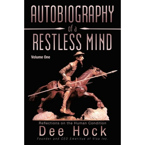 Autobiography of a Restless Mind: Reflection on the Human Condition (Paperback)